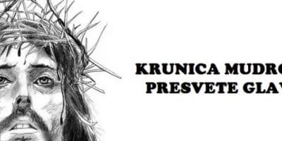 KRUNICA MUDROSTI PRESVETE GLAVE