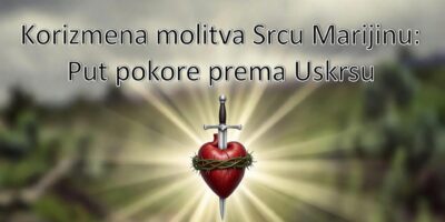 KORIZMENA JUTARNJA MOLITVA SRCU MARIJINU