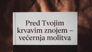 PRED TVOJIM KRVAVIM ZNOJEM-VEČERNJA MOLITVA 5 PRED TVOJIM KRVAVIM ZNOJEM-VEČERNJA MOLITVA