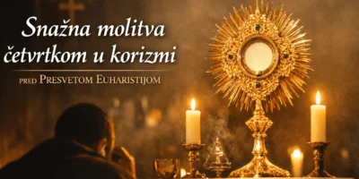 Snažna molitva četvrtkom u korizmi pred Presvetom Euharistijom