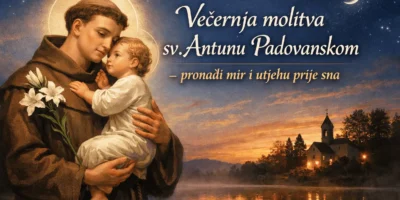 Večernja molitva sv. Antunu Padovanskom – pronađi mir i utjehu prije sna