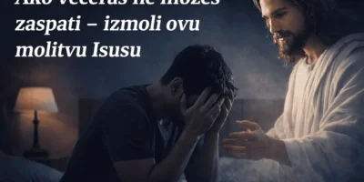 Ako večeras ne možeš zaspati – izmoli ovu molitvu Isusu