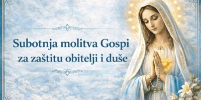 Subotnja molitva Gospi za zaštitu obitelji i duše