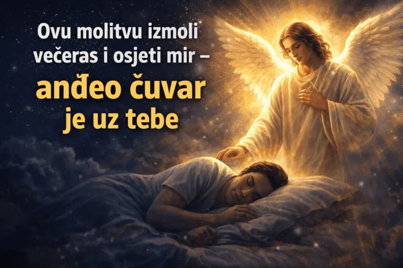 OVU MOLITVU IZMOLI VEČERAS I OSJETI MIR