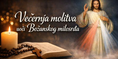 Večernja molitva uoči Božanskog milosrđa